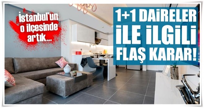 Üsküdar'da 1+1 daireler yasaklanıyor