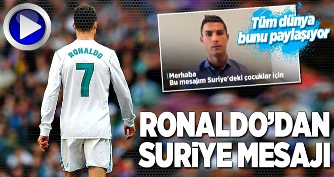 Cristiano Ronaldo'dan Suriye mesajı!