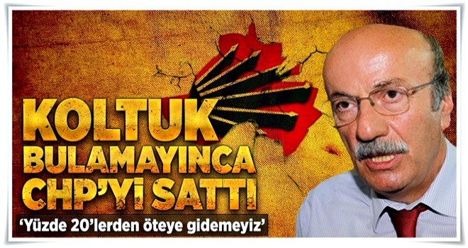 Mehmet Bekaroğlu CHP'den ümidini kesti