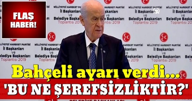 'BU NE ŞEREFSİZLİKTİR?'