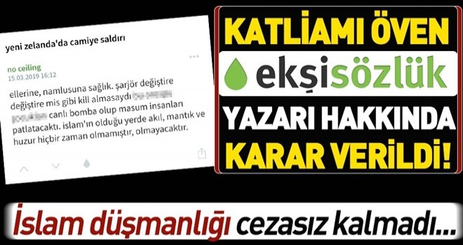 Yeni Zelanda'daki cami katliamını öven Ekşi Sözlük yazarı Eren A. tutuklandı! .