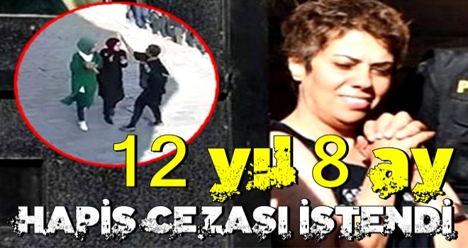 Karaköy’de başörtülü 2 öğrenciye saldıran kadın için istenilen ceza belli oldu