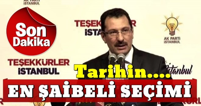 AK Parti'den flaş açıklama: Tarihin en şaibeli seçimidir..