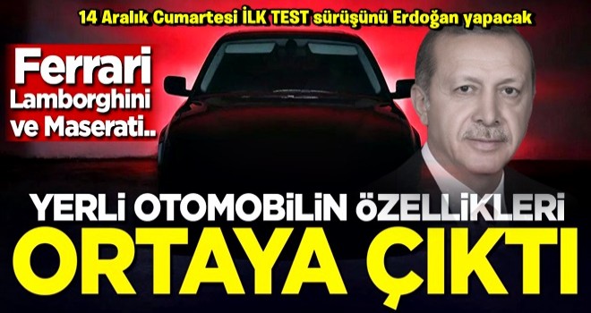 Yerli otomobilin özellikleri ortaya çıktı! Ferrari, Lamborghini ve Maserati...