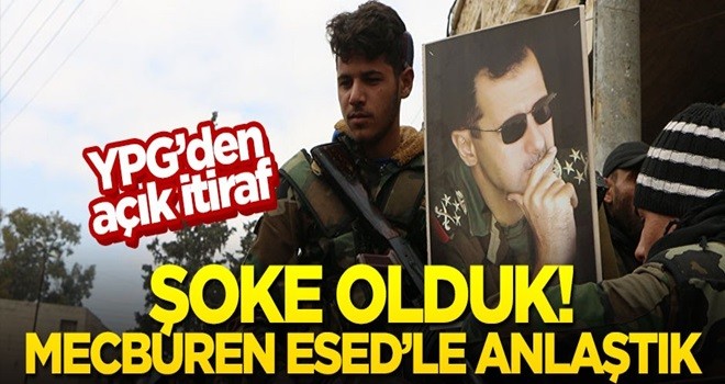 YPG: Şoke olduk, mecburen Esed'le anlaştık