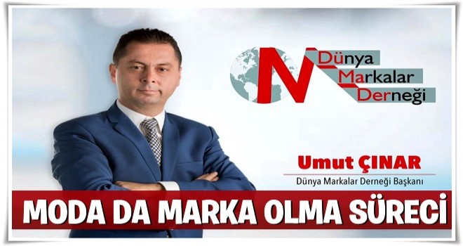 MODA DA MARKA OLMA SÜRECİ