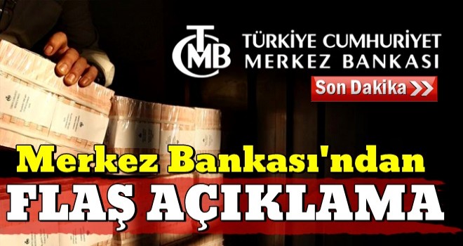 Merkez Bankası'ndan piyasalara destek açıklaması!