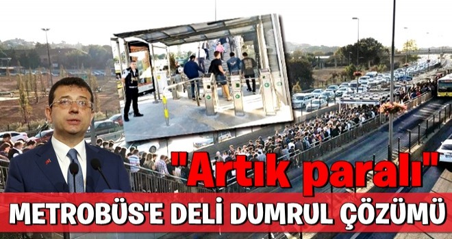 Metrobüse Deli Dumrul çözümü