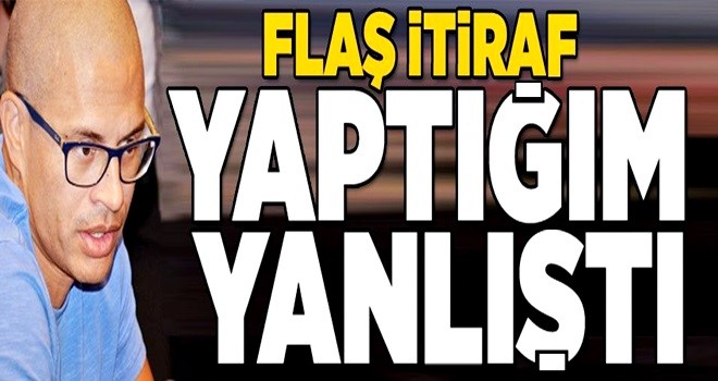 Alex itiraf etti: "Yaptığım doğru değildi" .