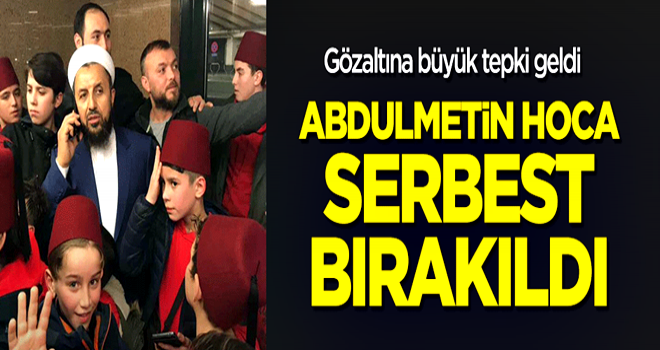 Tepkilerin ardından Abdulmetin Balkanlıoğlu serbest bırakıldı!