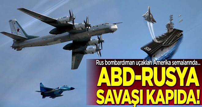 ABD-Rusya savaşı kapıda! Rus bombardıman uçağına engelleme