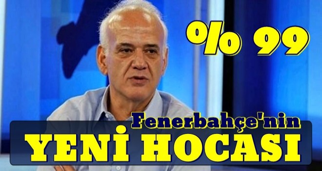 Ahmet Çakar: Fenerbahçe'nin yüzde 99 yeni hocası...