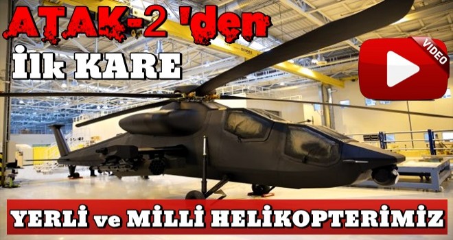 Atak-2 görücüye çıkıyor