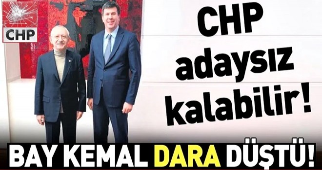 Bay Kemal "dara" düştü! CHP Kadıköy'de adaysız kalabilir... .