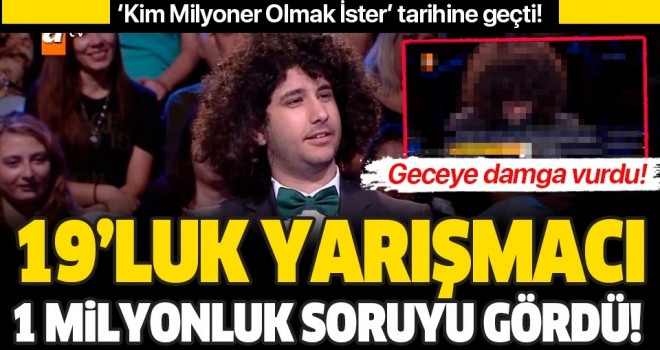 19 yaşındaki genç, 1 milyon liralık soruyu açtırdı!