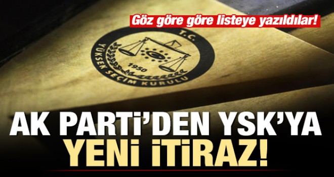 AK Parti'den YSK'ya yeni itiraz