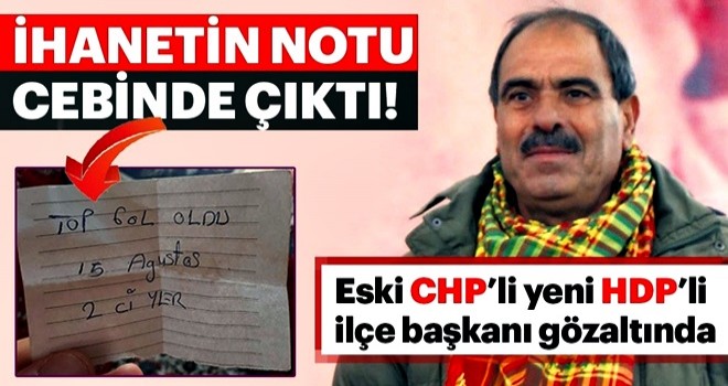 İhanetin notu eski CHP'li başkanın cebinden çıktı