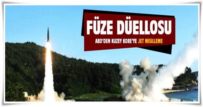 ABD ile Kuzey Kore’nin füze düellosu