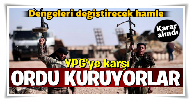 Aşiretler YPG’ye karşı ulusal ordu kuruyor