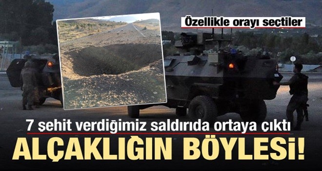 7 şehit verdiğimiz saldırıda dikkat çeken detay