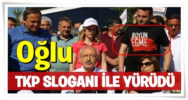 Kılıçdaroğlu'nun oğlu TKP'nin sloganıyla yürüdü