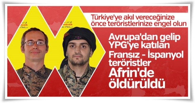 Afrin'de 2 yabancı terörist öldürüldü