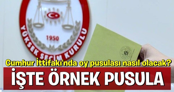 Cumhur İttifakı'nın ardından oy pusulası nasıl olacak?