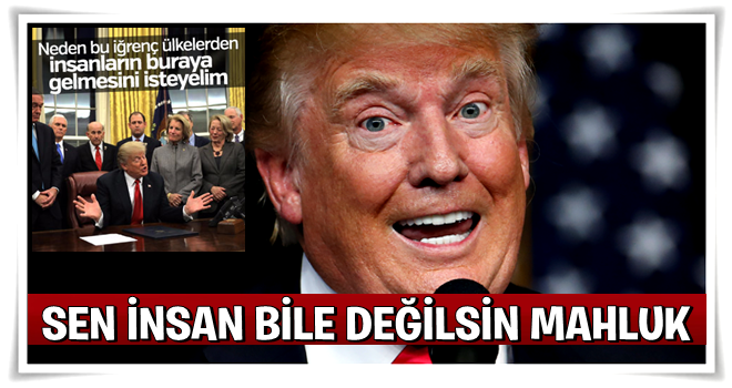 Donald Trump'tan göçmenlere ağır sözler