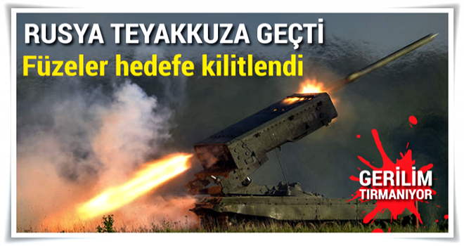 Rusya teyakkuza geçti, füzeler hazır