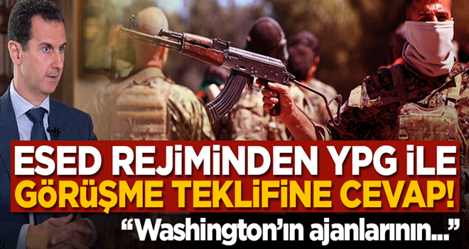 Esed rejimi YPG ile görüşmeyi kabul etmedi! "Suriye'de yerleri yok"