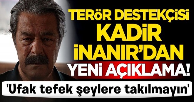 Terör destekçisi Kadir İnanır'dan yeni açıklama! Bakın ne için oradaymış