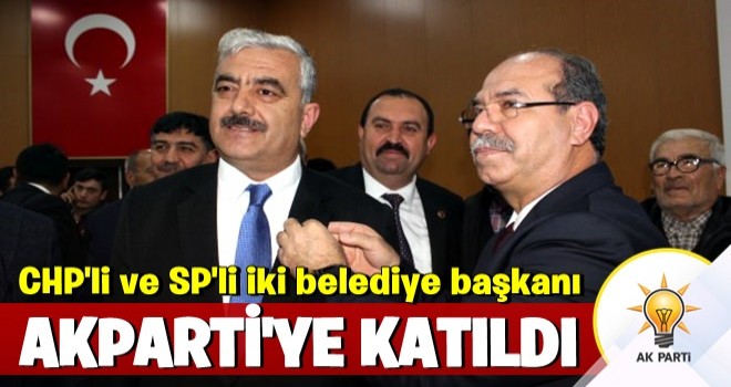 CHP'li ve SP'li iki belediye başkanı AK Parti'ye katıldı!