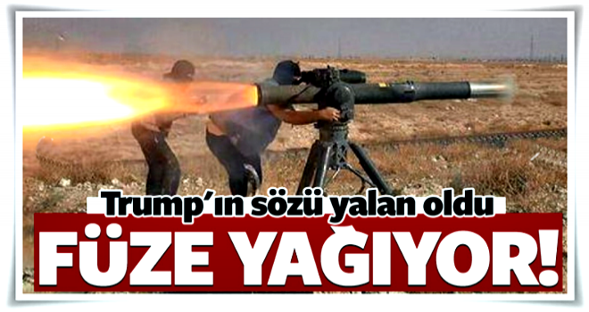 Trump'ın sözü yalan oldu! Füze yağıyor