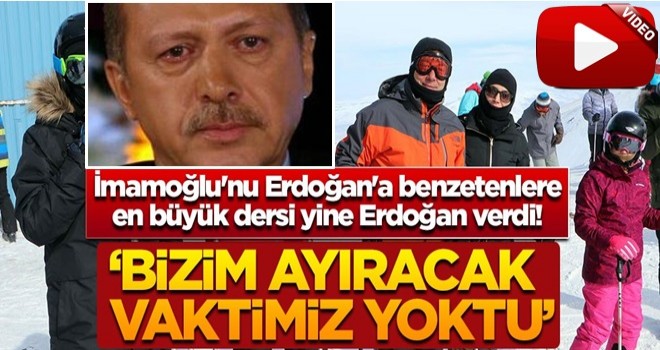 İ.oğlu'nu Erdoğan'a benzetenlere en büyük dersi yine Erdoğan verdi! 'Bizim ayıracak vaktimiz yoktu'