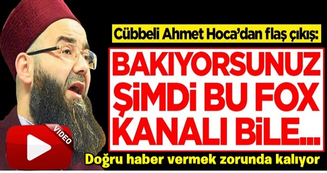 Cübbeli Ahmet Hoca’dan flaş çıkış: Şimdi bu Fox kanalı bile...