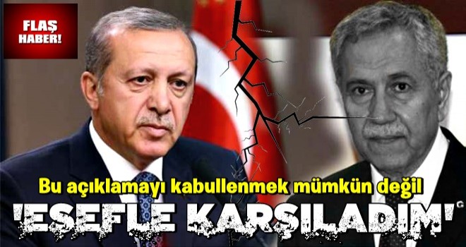 Başkan Erdoğan'dan Bülent Arınç'a sert tepki!