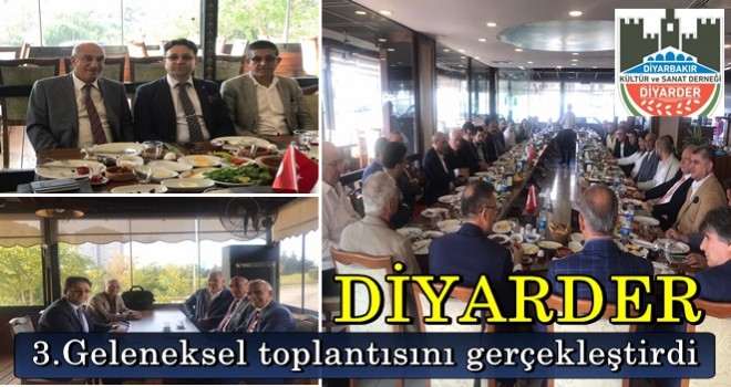 DİYARDER 3.Geleneksel toplantısını gerçekleştirdi..