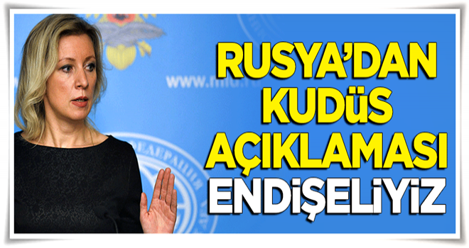 Rusya'dan Kudüs açıklaması