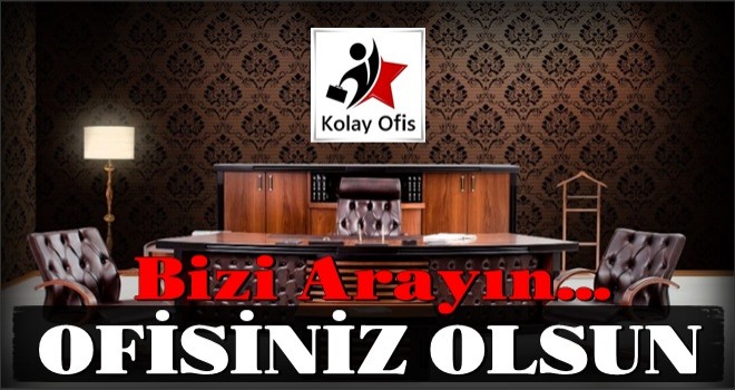 Ofis mi açmak istiyorsunuz..BİZİ ARAYIN...