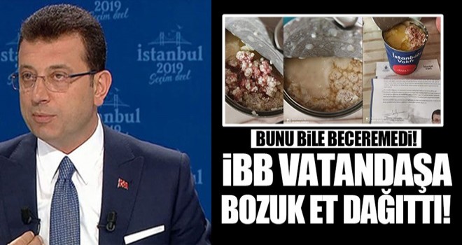 İBB vatandaşa bozuk et dağıttı!