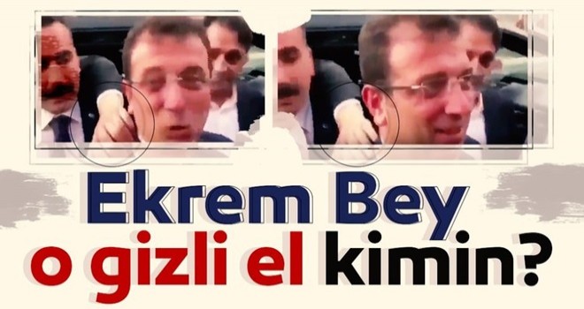 "Ekrem Bey o gizli el kimin"