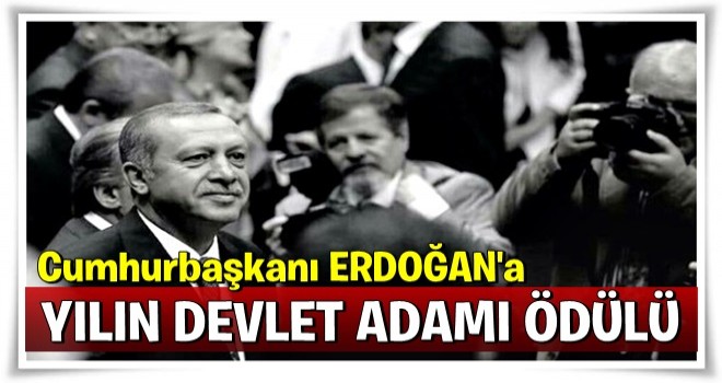 Cumhurbaşkanı Erdoğan'a KKTC'de "Yılın Devlet Adamı" ödülü