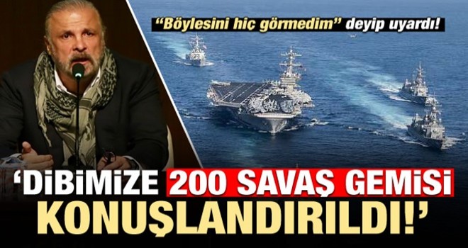 'Böylesini görmedim' deyip uyardı: 200 savaş gemisi konuşlandırıldı...