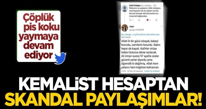 Çöplük pis koku yaymaya devam ediyor… Kemalist hesaptan skandal paylaşımlar!