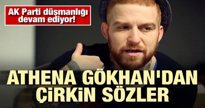 AK Parti düşmanlığı devam ediyor! Athena Gökhan'dan çirkin sözler