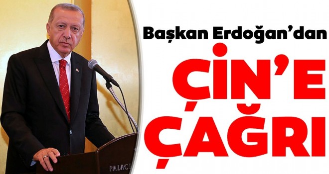 Başkan Erdoğan: Çin'e ticaret çağrısı