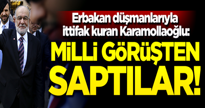 Karamollaoğlu: AK Parti Milli Görüşten saptı