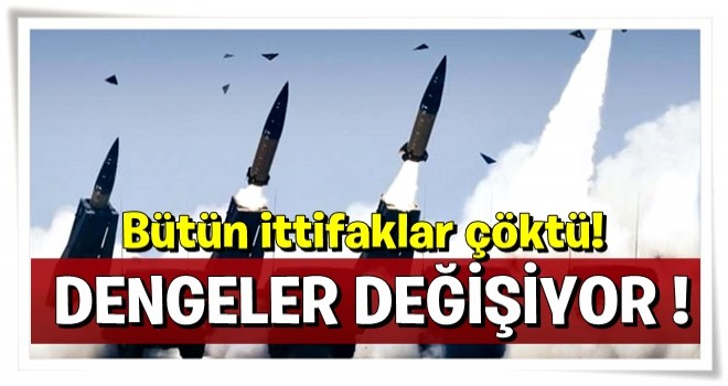 Bütün ittifaklar çöktü! Dengeler değişiyor...