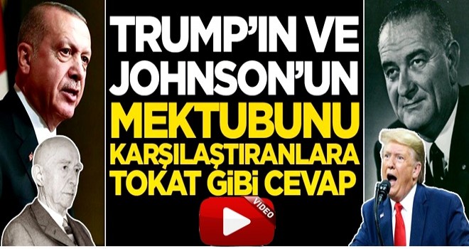 Trump’ın ve Jonhson’un mektubunu karşılaştıranlara tokat gibi cevap