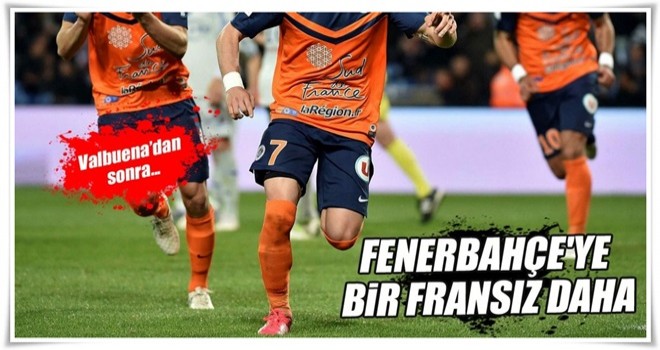 Fenerbahçe'ye bir Fransız daha